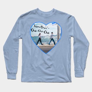 Home is Where the Cha Cha Is Long Sleeve T-Shirt